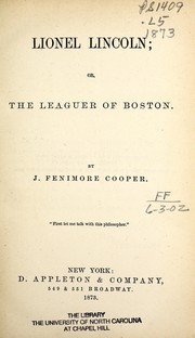 Cover of: Lionel Lincoln, or, The leaguer of Boston by James Fenimore Cooper