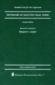 Cover of: Dictionary of selected legal terms by Margaret C. Jasper
