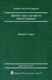 Cover of: Identity theft and how to protect yourself