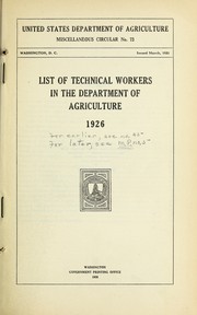 Cover of: List of technical workers in the Department of Agriculture 1926 by United States. Department of Agriculture. National Agricultural Library.