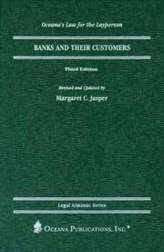 Cover of: Banks and their customers by Margaret C. Jasper