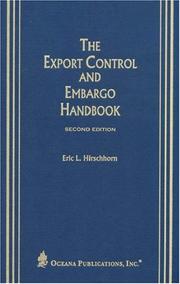 Cover of: The export control and embargo handbook