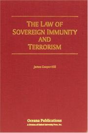 The law of sovereign immunity and terrorism by James Cooper-Hill