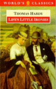 Cover of: Life's little ironies by Thomas Hardy