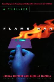 Cover of: Flame war by Joshua Quittner, Michelle Slatalla