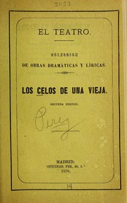 Cover of: Los celos de una vieja: comedia en un acto y en verso