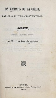 Cover of: Los diamantes de la corona: zarzuela en tres actos y en verso