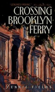 Cover of: Crossing Brooklyn Ferry by Jennie Fields