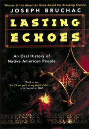 Cover of: Lasting Echoes by Joseph Bruchac