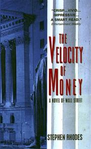 Cover of: The Velocity of Money: A Novel of Wall Street