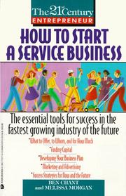 Cover of: How to start a service business by Ben Chant