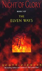 Cover of: Night of Glory (The Elven Ways, Book 3)