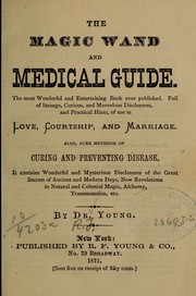 Cover of: The magic wand and medical guide