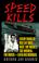 Cover of: Speed kills