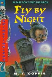 Cover of: Fly by Night (Spinetinglers , No 11) by M. T. Coffin