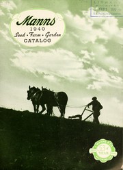 Cover of: Manns 1940 seed farm garden catalog by J. Manns & Co