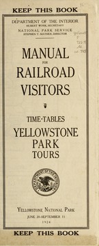 Cover of: Manual for railroad visitors: time-tables, Yellowstone National Park tours