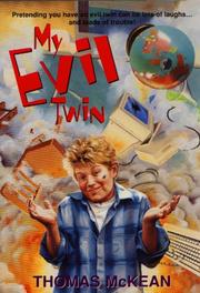 Cover of: My Evil Twin by Thomas McKean