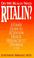 Cover of: Do we really need Ritalin?