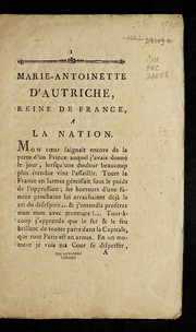 Cover of: Marie-Antoinette d'Autriche, reine de France, a la nation