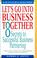 Cover of: Letʼs go into business together
