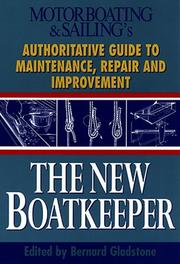 Cover of: The New Boatkeeper: Motorboating & Sailing's Authoritative Guide to Maintenance, Repair and Improvement