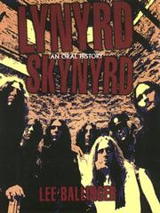 Cover of: Lynyrd Skynyrd by Lee Ballinger