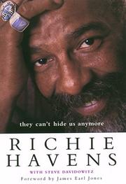 Cover of: They Can't Hide Us Anymore by Richie Havens, Steve Davidowitz