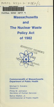 Cover of: Massachusetts and the Nuclear Waste Policy Act of 1982