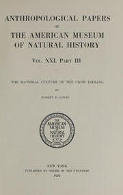 Cover of: The material culture of the Crow Indians by Lowie, Robert Harry