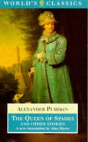 Tales of the Late Ivan Petrovich Belkin, The Queen of Spades, The Captain's Daughter, Peter the Great's Blackamoor by Aleksandr Sergeyevich Pushkin