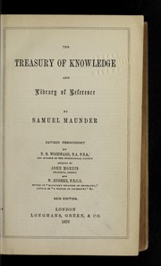 Cover of: Maunder's treasury of knowledge, and library of reference, parts I & II