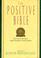 Cover of: The Positive Bible: From Genesis to Revelation 