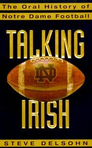 Cover of: Talking Irish: the oral history of Notre Dame football