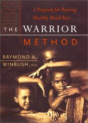 The warrior method by Raymond A. Winbush