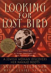 Cover of: Looking for Lost Bird: a Jewish woman discovers her Navajo roots