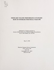 Cover of: Medicare volume performance standard rate of increase for fiscal year 1991