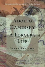 Cover of: Adolfo Kaminsky, a Forger's Life: A Forger's Life