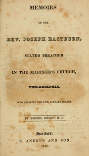 Cover of: Memoirs of the Rev. Joseph Eastburn ...