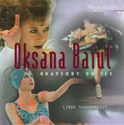 Cover of: Oksana Baiul by Linda Shaughnessy, Linda Shaughnessy