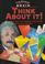 Cover of: Think About It!