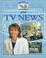 Cover of: People at work in TV news