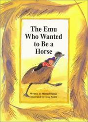 Cover of: The emu who wanted to be a horse
