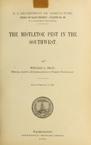 Cover of: The mistletoe pest in the Southwest.