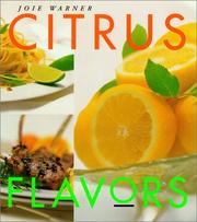 Cover of: Joie Warner's citrus flavors