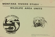 Cover of: Montana Rivers Study, wildlife area units by Montana. Department of Fish, Wildlife, and Parks