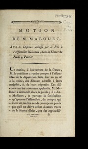 Cover of: Motion de M. Malouet, sur le discours adresse  par le roi a   l'Assemble e nationale, dans la se ance du jeudi 4 fe vrier