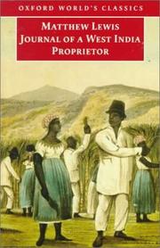 Cover of: Journal of a West India proprietor by Matthew Gregory Lewis