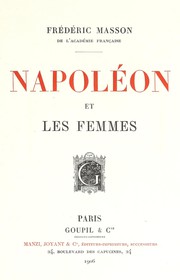 Cover of: Napoléon et les femmes by Frédéric Masson