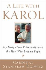 Cover of: A Life with Karol by Stanislaw Dziwisz